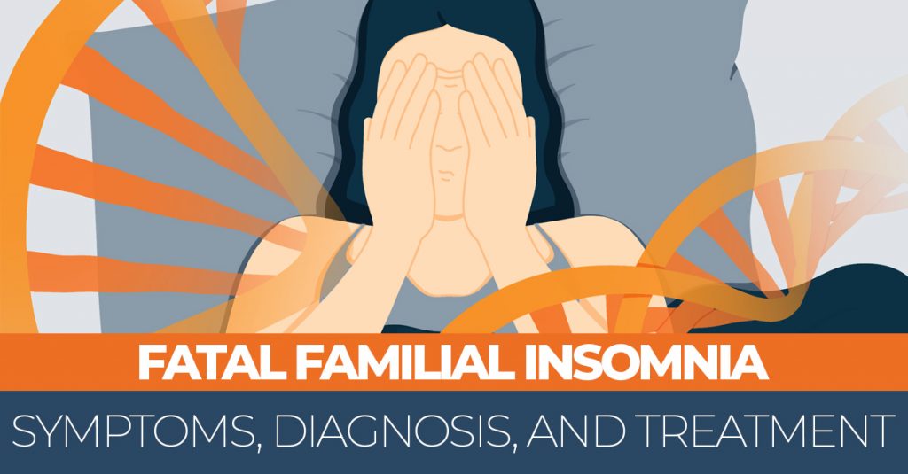 Fatal Familial Insomnia